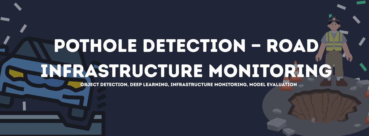 Pothole Detection — Road Infrastructure Monitoring